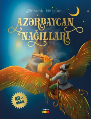 Azərbaycan nağılları kitabı, əsəri, nəşri, çap məhsulu