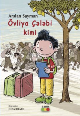 Övliya Çələbi kimi kitabı, əsəri, nəşri, çap məhsulu