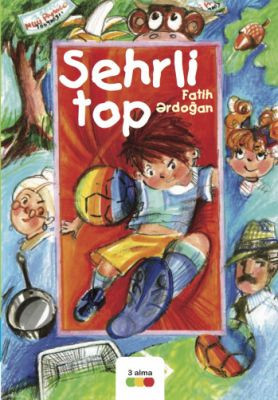 Sehrli top kitabı, əsəri, nəşri, çap məhsulu