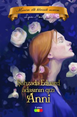 Şahzadə Eduard adasının qızı Anni kitabı, əsəri, nəşri, çap məhsulu