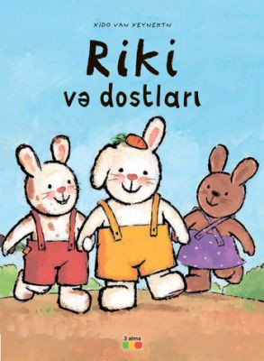 Riki və dostları kitabı, əsəri, nəşri, çap məhsulu