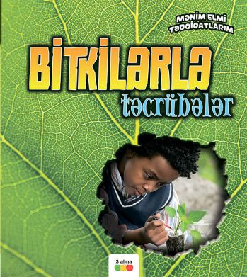 Bitkilərlə təcrübələr kitabı, əsəri, nəşri, çap məhsulu