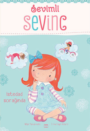 Sevimli Sevinc. İstedad sorağınd kitabı, əsəri, nəşri, çap məhsulu