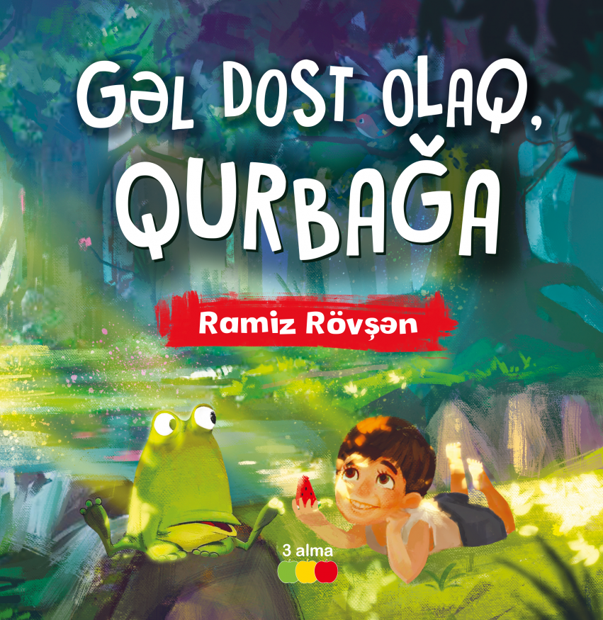 Gəl dost olaq, qurbağa. kitabı, əsəri, nəşri, çap məhsulu