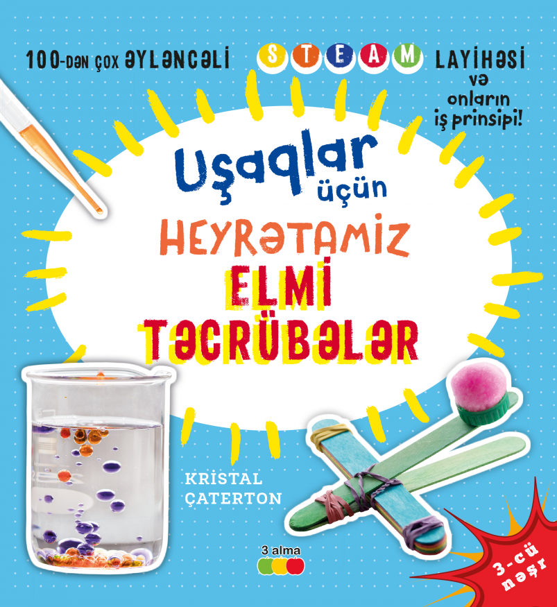 Uşaqlar üçün heyrətamiz elmi təcrübələr kitabı, əsəri, nəşri, çap məhsulu