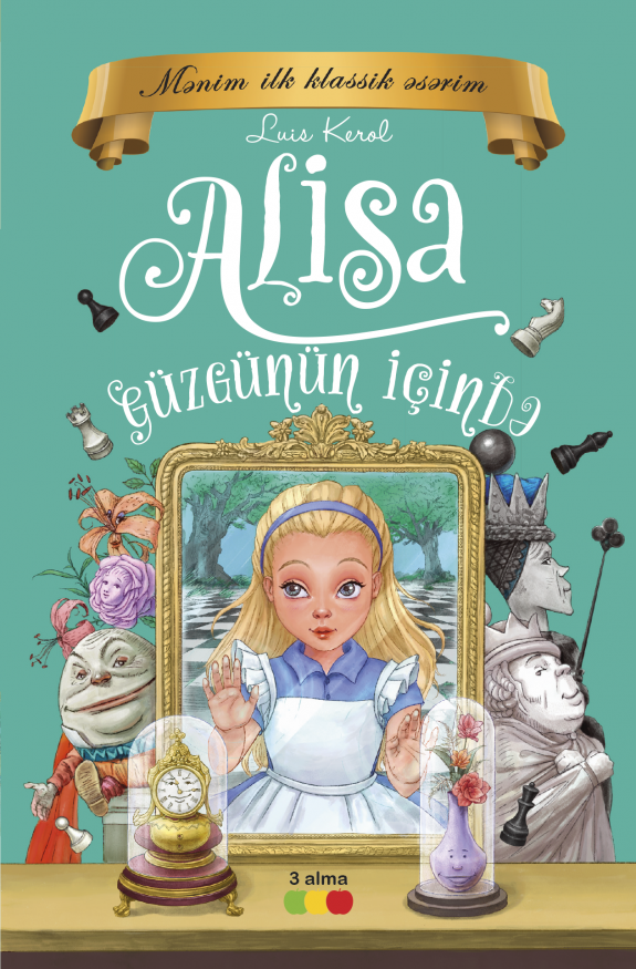 Alisa güzgünün içində kitabı, əsəri, nəşri, çap məhsulu