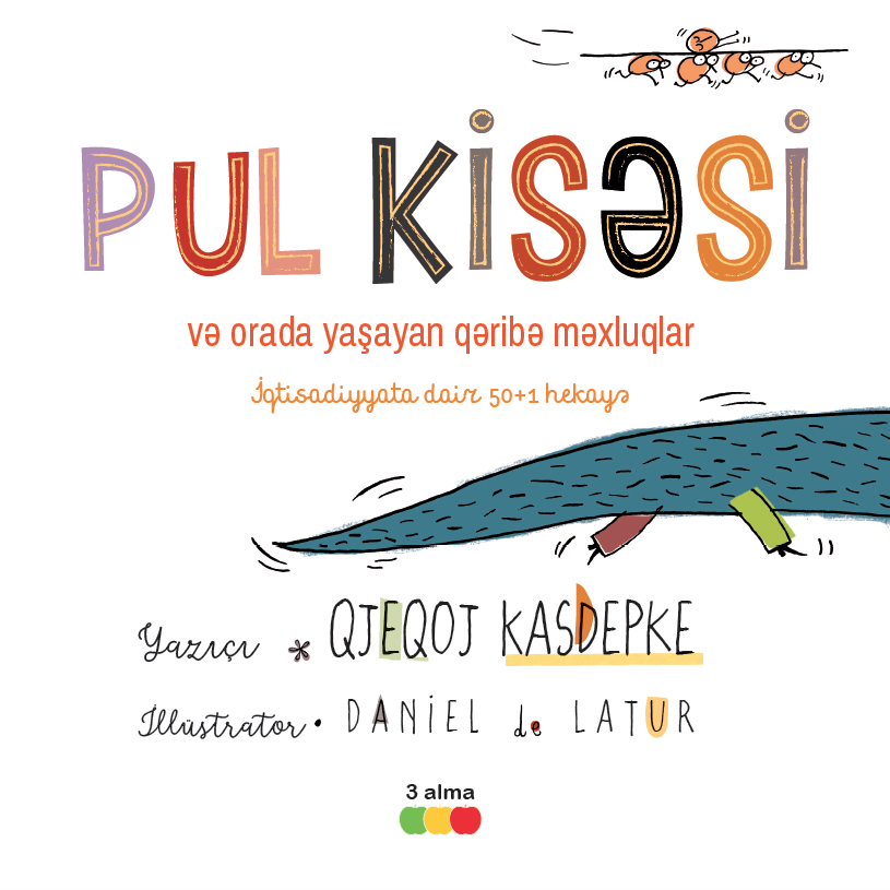 Pul kisəsi və orada yaşayan qəribə məxluqlar kitabı, əsəri, nəşri, çap məhsulu