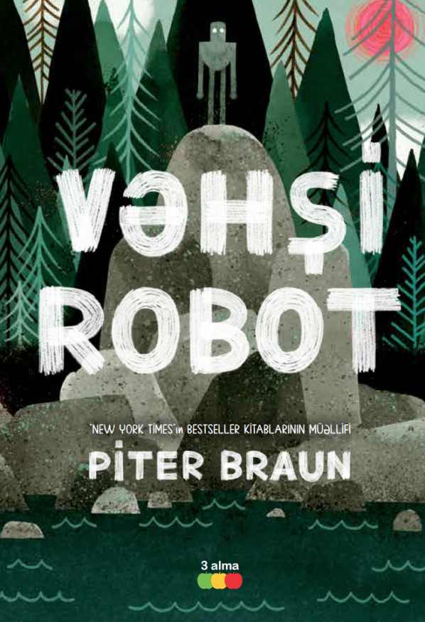 Vəhşi robot kitabı, əsəri, nəşri, çap məhsulu