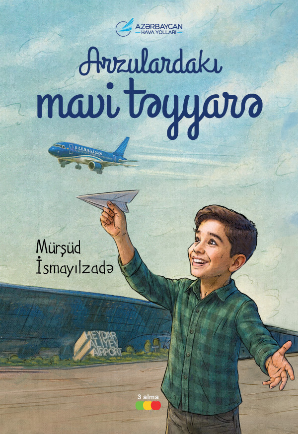 Arzulardakı mavi təyyarə kitabı, əsəri, nəşri, çap məhsulu
