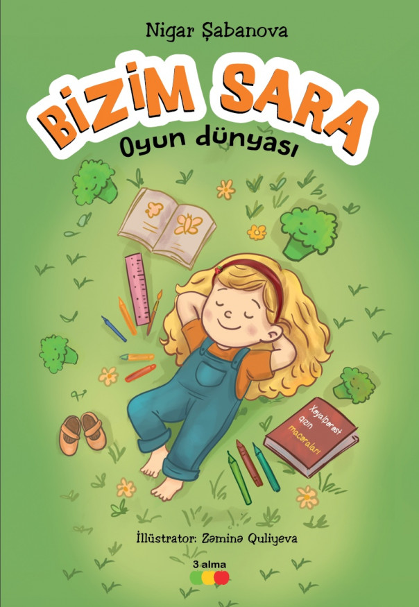 Bizim Sara. Oyun dünyası kitabı, əsəri, nəşri, çap məhsulu